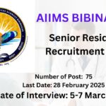 AIIMS Bibinagar Senior Resident Recruitment